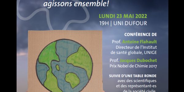 « ENVIRONNEMENT, CLIMAT ET SANTE », 4ème conférence-débat organisée le 23 mai 2022 en collaboration avec l'Université de Genève et les Hôpitaux universitaires de Genève.